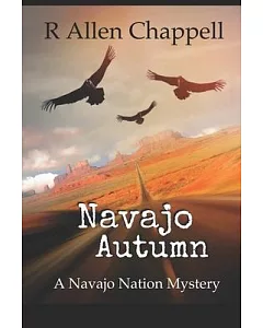 Navajo Autumn: A Navajo Nation Mystery