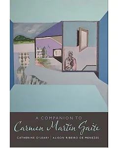 A Companion to Carmen Martín Gaite