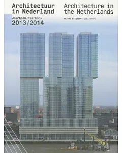 Architectuur in Nederland / Architecture in the Netherlands: Jaarboek 2013/2014 / Yearbook 2013/2014