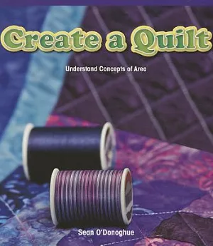 Create a Quilt: Understand Concepts of Area