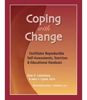 Coping With Change: Facilitator Reproducible Guided Self-exploration Activities