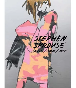 Stephen Sprouse: Xerox / Rock / Art: Drawings & Ephemera 1970s -1980s