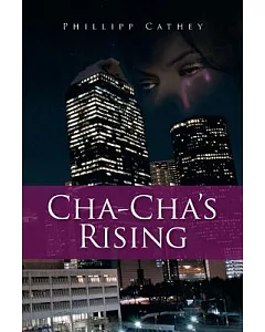 Cha Cha’s Rising
