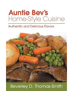 Auntie Bev’s Home-style Cuisine: Authentic and Delicious Flavors