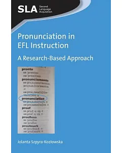 Pronunciation in EFL Instruction: A Research-Based Approach