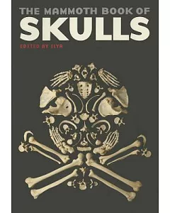 The Mammoth Book of Skulls