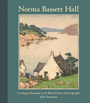 Norma Basset Hall: Catalogue Raisonne of the Block Prints and Serigraphs