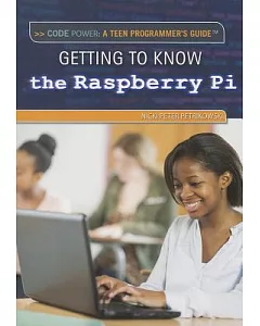 Getting to Know the Raspberry Pi