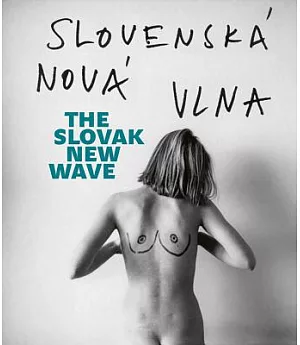 The Slovak New Wave: The 80s