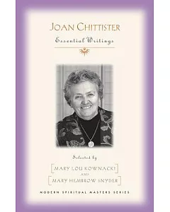 Joan Chittister: Essential Writings