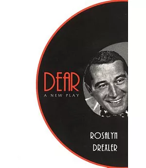 Dear: A New Play