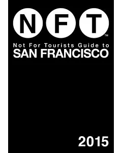 not for tourists 2015 Guide to San Francisco