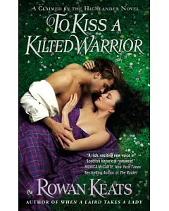 To Kiss a Kilted Warrior