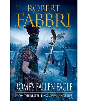 Rome’s Fallen Eagle