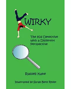 Kwirky: The Kid Detective With a Different Perspective