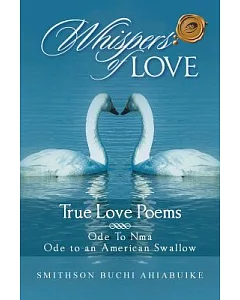 Whispers of Love: True Love Poems