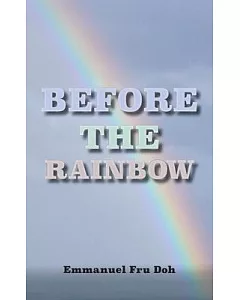 Before the Rainbow