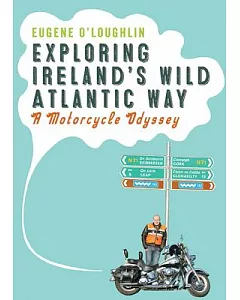Exploring Ireland’s Wild Atlantic Way: A Motorcycle Odyssey