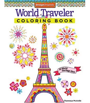 World Traveler Adult Coloring Book: 30 World Heritage Sites