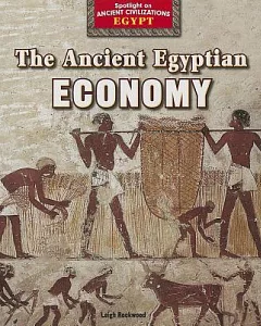 The Ancient Egyptian Economy