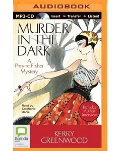 Murder in the Dark: A Phryne Fisher Mystery
