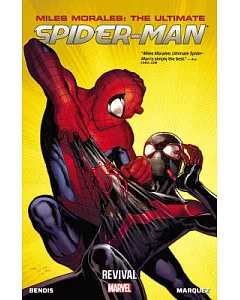 Miles Morales 1: The Ultimate Spider-Man: Revival