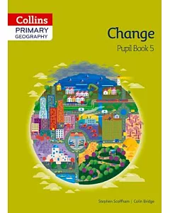 Collins Primary Geography Change Book 5