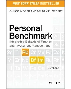 Personal Benchmark: Integrating Behavioral Finance and Investment Management