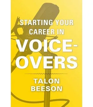 Starting Your Career in Voice-Overs