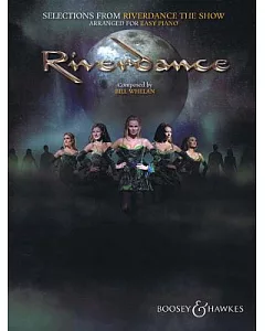Selections from Riverdance - The Show: Arranged for Easy Piano