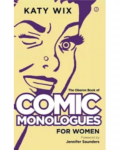 The Oberon Book of Comic Monologues for Women