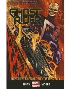 All-new Ghost Rider 1: Engines of Vengeance Marvel Now