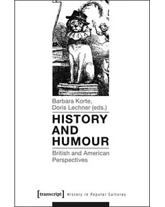 History and Humour: British and American Perspectives