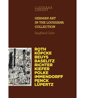 German Art in the Louisiana Collection: Louisiana Library