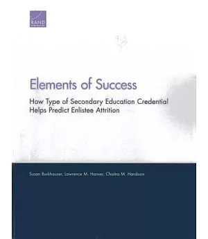 Elements of Success: How Type of Secondary Education Credential Helps Predict Enlistee Attrition