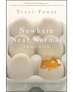 Nowhere Near Normal: A memoir of OCD