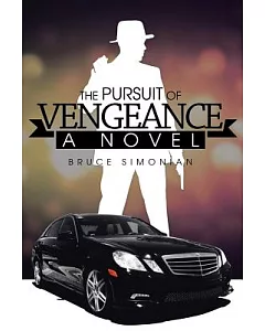 The Pursuit of Vengeance