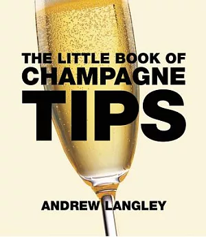 Little Book of Champagne Tips