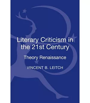 Literary Criticism in the 21st Century: Theory Renaissance