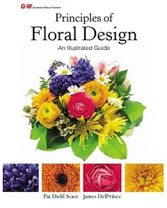 Principles of Floral Design: An Illustrated Guide