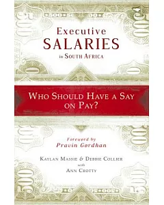 Executive Salaries in South Africa: Who Should Get a Say on Pay?