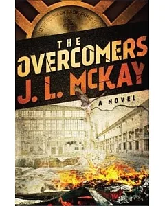 The Overcomers: A Novel