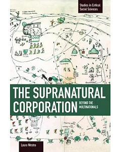 The Supranational Corporation: Beyond the Multinationals