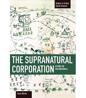 The Supranational Corporation: Beyond the Multinationals