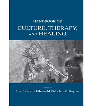 Handbook of Culture, Therapy, and Healing