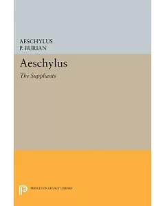 Aeschylus: The Suppliants