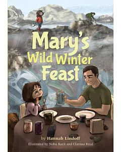 Mary’s Wild Winter Feast