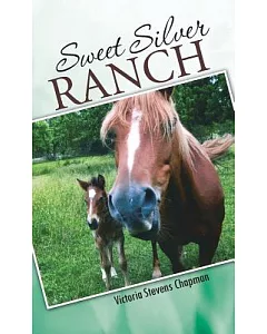 Sweet Silver Ranch