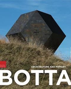 Mario Botta: Architecture and Memory