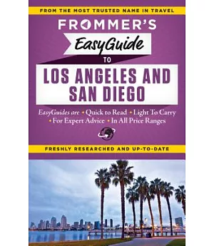 Frommer’s Easyguide to Los Angeles and San Diego